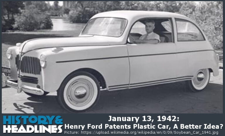 January 13 1942 Henry Ford Patents Plastic Car